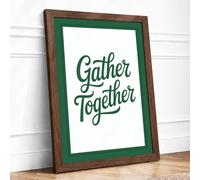 Gather Together Typography Framed Wall Art Print A4 (29.7×21cm) Walnut, Wall Decor for Living Room, Bedroom, Office & Home, Ready to Hang, Art Gift