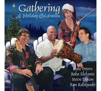 Gathering: A Holiday Celebration