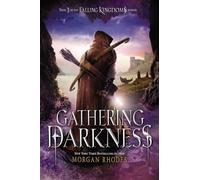 Gathering Darkness: A Falling Kingdoms Novel