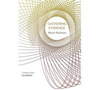 Gathering Evidence