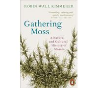 GATHERING MOSS By Robin Wall Kimmerer (Paperback) (9780141997629)