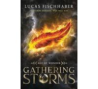 Gathering Storms