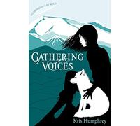 Gathering Voices: 3 (Guardians of the Wild, 3)