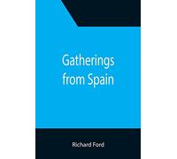 Gatherings from Spain