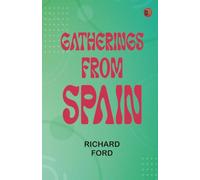 Gatherings from Spain