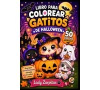Gatitos Mágicos de Halloween: 50 adorables dibujos para colorear | Edición de viaje tamaño pequeño (6 x 9") perfecta para niños y niñas de 4 a 8 años