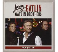 Gatlin, Larry^Gatlin Brothers - Pilgrimage