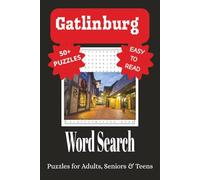 Gatlinburg Word Search Puzzle Book: Word Searches with Easy to Read Print about Gatlinburg Attractions and More | 6x9 inches, 110 pages, 50+ Puzzles ... for Vacations, Holidays, and Leisure