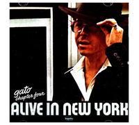 Gato Barbieri - Chapter Four - Alive
