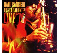 Gato Barbieri - Fiesta Caliente! Live '76