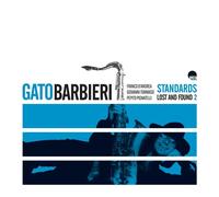 Gato Barbieri - Standards Lost and Found 2
