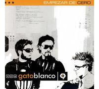 Gato Blanco - Empezar De Cero