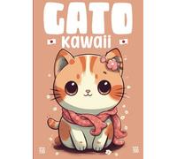Gato Kawaii Manga Libro de Colorear para Niños 4 a 8 años: Dibujos kawaii de gatos para Niños de 4 a 8 años