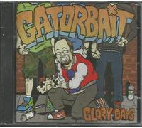 Gator Bait - Glory Days