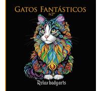 Gatos Fantásticos: 2º Coleção: Livro de Colorir Gatos e Mandalas