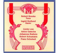 Gatscha/Brahms/Schubert/Schuma - Ausgewahlte Lieder