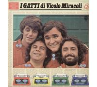 Gatti Di Vicolo Miracoli - I Gatti Di Vicolo Miracoli