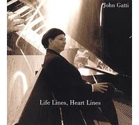 Gatti, John - Life Lines Heart Lines