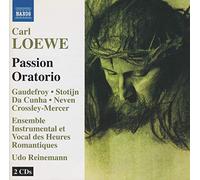 Gaudefroy – Heures Ens / Loewe C: Das Suhnopfer des neuen Bundes – NAXOS