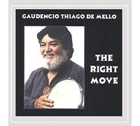 Gaudencio Thiago De Mello - The Right Move