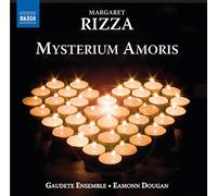 Gaudete Ensemble:Dougan - Rizza: Mysterium Amoris (Choral Works)