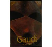 GAUDI 1852 - 1926