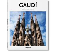 Gaudí: 1852-1926 Von der Natur zur Baukunst (Basic Art)