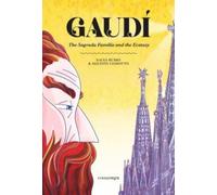 Gaudí. The Sagrada Família and the Ecstasy (Comanegra Còmics)