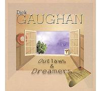 Gaughan, Dick - Outlaws & Dreamers