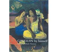Gauguin by Himself Handbook (By Himself Series)