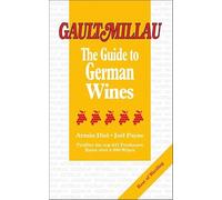 Gault Millau Guide to German Wine (Gault Millau Guides)