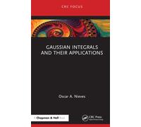 Gaussian Integrals and their Applications