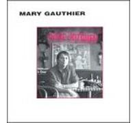Gauthier, Mary - Dixie Kitchen