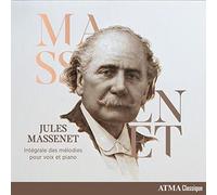 Gauvin - Jules Massenet: Intégrale Des Mélodies Pour Voix Et Piano