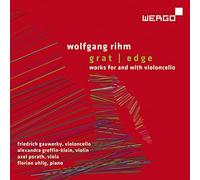 Gauwerky - Wolfgang Rihm: Grat / Edge