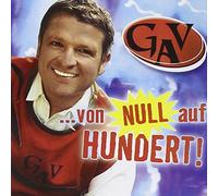 Gav - Von Null auf Hundert!
