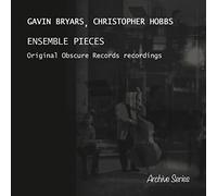 Gavin Bryars - Ensemble Pieces