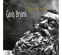 Gavin Bryars: Hovdingar hittast (Heroes Meet)