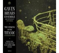 Gavin Bryars - The Sinking of the Titanic: Live Bourges 1990