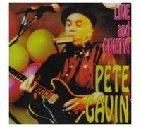 Gavin,Pete - Live & Guilty!