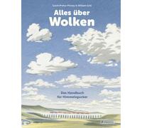 Gavin Pretor-Pi Alles über Wolken: Das Handbuch für Himmelsgucker - E (Hardback)