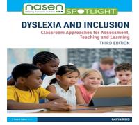 Gavin Reid Dyslexia & Inclusion: Classroom Approaches for Assessment Gavin Reid Multicolor
