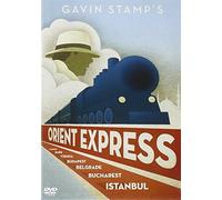 Gavin Stamp's Orient Express [DVD]