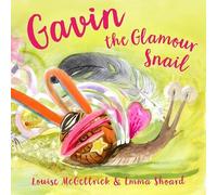 Gavin the Glamour Snail