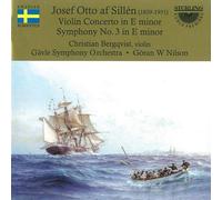 Gavle So/Nilson - Josef Otto af Sillen: Violin Concerto in E minor