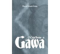 Gawa: O Ciclo Brevo - Livro II: 2