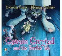 Gawain Greytail and the Terrible Tab