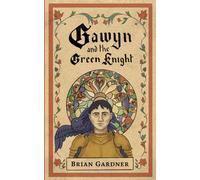 Gawyn and the Green Knight