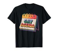 Gay Agenda Weekly Pride Humor Design T-Shirt