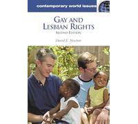 Gay and Lesbian Rights: A Reference Handbook, 2nd Edition (Contemporary World Issues)